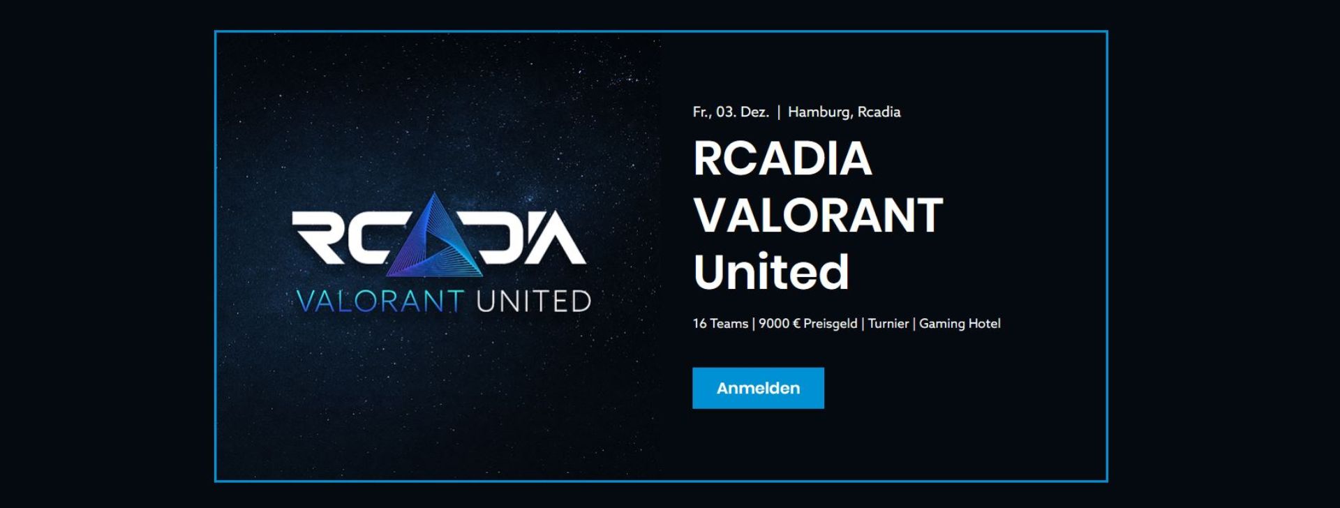 Ein Turnier der besonderen Art: Rcadia VALORANT United in Hamburg