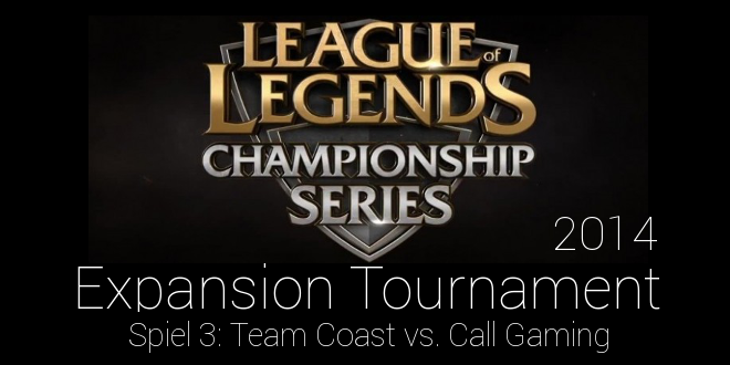 LCS Expansion Tournament 2014 - Die Teams im Detail (#3) 