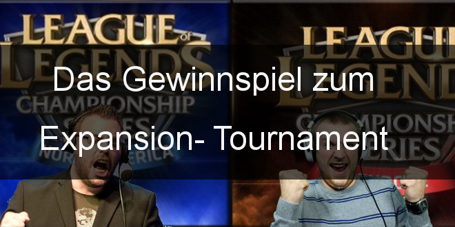 Expansion- Tournament Gewinnspiel