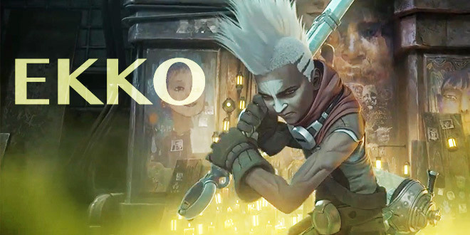 EKKO - Update 11.5 | Artikel | Summoners-Inn.de