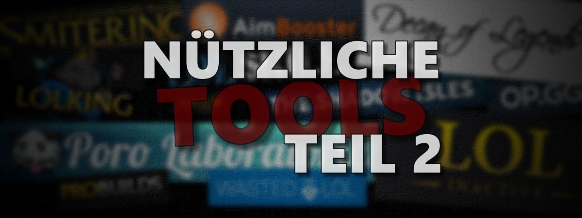 Nützliche Tools und wo sie zu finden sind | Teil 2
