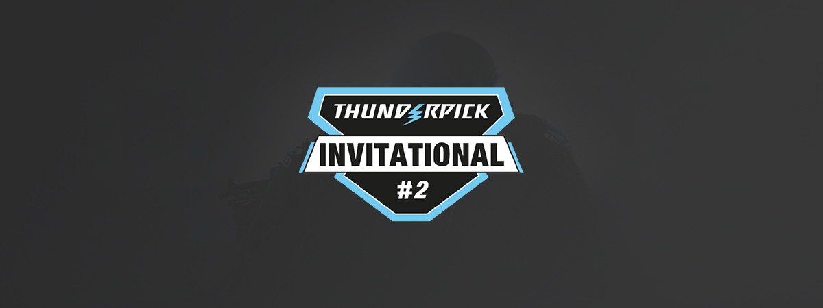Thunderpick Invitational #2