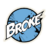 BROKE