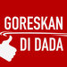 Goreskan Di Dada