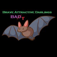 Brave Attractive Darlings