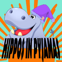 Hippos in Pyjamas