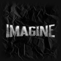 Imagine..