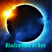 Shadowborn at Sun PX.