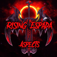 RISING ESPADA ASPECTS