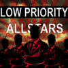 Low Priority Allstars