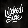 Wicked sick