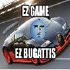 EZ Bugattis