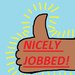 Nicely Jobbed