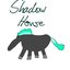 ShadowHonse
